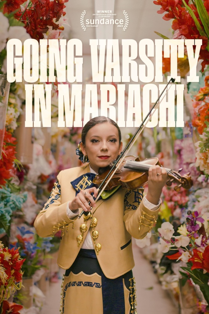 Poster for the film: Going Varsity in Mariachi